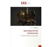 Spondylarthrite ankylosante: De l'épidémiologie à la génétique