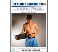 Spondylolysis: To Brace or Not to Brace, That is the Question