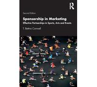 Sponsorship in Marketing: Effective Partnerships in Sports, Arts and Events