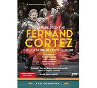 Spontini, G.: Fernand Cortez, ou La conquête du Mexique [Opera] (Maggio Musicale Fiorentino, 2019) [DVD]