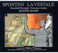 Spontini : La Vestale, opéra. Plowright, Araiza, Kuhn.