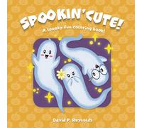 Spookin’ Cute!: A Cozy Coloring Book Adventure with Ghosts, Witches, and Spooky Friends.