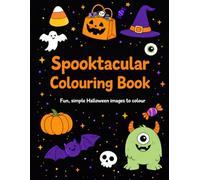 Spooktacular Halloween Colouring Book: Halloween images for children to colour