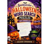Spooktacular Halloween Word Search Puzzles with Answer Key: A Fun & Challenging Halloween Puzzle Book Featuring Spooky Word Searches for Relaxation, ... Brain Training & Screen-Free Entertainment