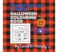 Spooktacular & Sweet: Halloween Colouring Book