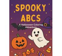 Spooky ABCs: A Halloween Coloring Adventure