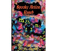Spooky Action Ranch