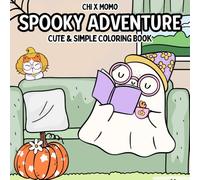 Spooky Adventure Coloring Book: Cute and Simple Coloring Book for Adults and Kids, Bold and Easy Designs for Relaxation with Summer Themed Activities ... Gift for Vacation, Holidays, and Free Time