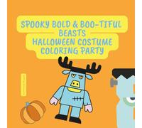 Spooky Bold & Boo-tiful Beasts: Halloween Costume Coloring Party