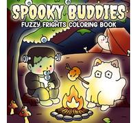 Spooky Buddies: Coloring Book for Adults and Teens featuring Cute and Creepy Halloween Adventures of Adorable Characters for Stress Relief and Relaxation