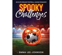 Spooky Challenges: An Elite English Football League Romance Novella