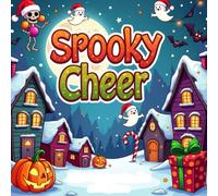 Spooky Cheer: 40 Fun & Creepy-Cute Holiday Designs for Relaxation and Joy | Coloring Book for Adults and Teens