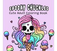 Spooky Chuckles - Cute adult coloring book: Bold Easy Halloween Themed 50 Coloring Pages For fun and Relaxation, Great For markers and Gel Pens