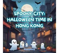Spooky City: A Halloween Colouring Adventure in Hong Kong