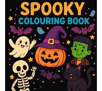 Spooky Colouring Book: A Halloween colouring adventure with 40 not-so-scary designs for children 5+