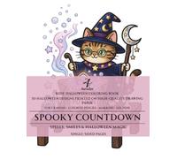 Spooky Countdown: A Kids' Halloween Coloring Book with 50 Cute and Magical Designs (AuraZen Spooky Coloring Adventures)