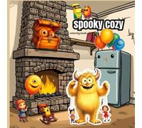 Spooky Cozy: Cute Monster Coloring Book: with Fun Cartoon Pages: Adorable and Relaxing Designs for Kids, Teens, and Adults to Relieve Stress and Enjoy ... Skulls, Funny Witches, and Playful Ghosts")