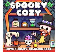 Spooky Cozy: Cute & Simple Coloring Book featuring Cozy Ghosts, Haunted Cups, and Blanket Monsters for Teens & Adults Relaxation