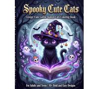 Spooky Cute Cats: Creepy-Cute Gothic Kawaii Cats Coloring Book