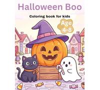 Spooky & Cute Halloween Coloring Book for Kids Ages 4-8: 50+ Fun Coloring Pages with Pumpkins, Ghosts, Witches, Bats & More - The Perfect Halloween Activity Book for Boys and Girls!
