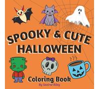 Spooky & Cute Halloween Coloring Book: Fun and Easy coloring book with pumpkins, ghosts, haunted houses and MORE! | 8.5 X 8.5 inches, 110 pages | 50+ ... gift for Holidays, Vacation, and Relaxation.