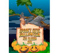 Spooky Cute Halloween Colouring Book: Fun and adorable Halloween colouring pages for kids with pumpkins, ghosts, bats, witches, cats, and friendly ... (Adventures in Colourland Colouring Books)