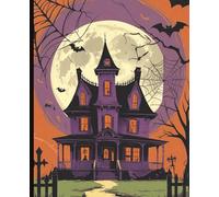 Spooky Cute Halloween Notebook College Ruled - 7.5x9.25 | 120 Pages | Haunted House with Bats and Full Moon Composition Book for Journaling and School