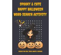Spooky & Cute Happy Halloween Word Search Activity: Puzzles for kids, teens, adults & seniors.