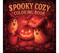 Spooky Cute Moments: A Cozy Ghost Coloring Adventure: Bold and Easy Pages for Adults and Teens | Whimsical Spirits for Calming Your Mind and Coloring with Joy