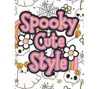 Spooky Cute Style: A Kawaii Halloween Coloring Book for Kids Ages 7-12 (The Moonlight Hollow Coloring Series)