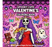 Spooky Cute Valentines coloring Book: 50 Bold & Easy Designs Featuring Love and Romantic Vibes, Cozy Simple Style