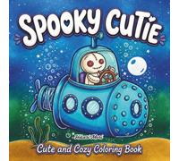 Spooky Cutie: A Fun and Relaxing Coloring Journey with Adorable Spooky Scenes and Large Easy-to-Color Drawings