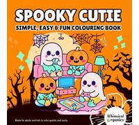 Spooky Cutie: Adorable Creepy Creatures Coloring Book for Adults and Children with Cozy Hygge Moments for Calming Relaxation and Stress Relief