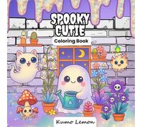 Spooky Cutie: Adorable Ghost Nights & Cozy Halloween Friends: Cute Ghosts, Cozy Skeletons, Kawaii Witches, Spooky Cats, Vampire Creatures and Halloween Coloring Pages for Relaxation