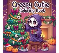Spooky Cutie Coloring Book: 50 Cute Creepy Creatures Pages in Cozy Hygge Moments Spooky Cute Creepy Kawaii Goth for Adults Teens and Kids Featuring ... Halloween, Christmas and Easter Activities