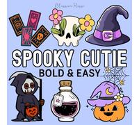Spooky Cutie: Coloring Book For Adults & Kids, Bold and Easy, Simple and Big Designs Featuring Cute Animals, Cute Stuffs, Halloween Designs for Relaxation (Bold & Easy Coloring)