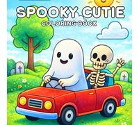 Spooky Cutie Coloring Book: Most Unique And Relaxing Coloring Book for Kids and Adults.