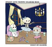 Spooky Cutie Friends: Coloring Book for Adults and Teens Featuring Adorable Creepy Creatures in Cozy Moments for Relaxation