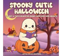 Spooky Cutie Halloween: A Cozy & Fun Coloring Book for Kids and Adults