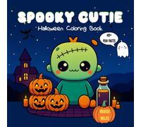 Spooky Cutie Halloween Coloring Book: Cozy Kawaii Designs with 40+ Fun Facts for Kids