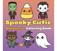Spooky Cutie: Halloween Coloring Book Featuring 50 Bold and Easy Designs for Kids and Adults