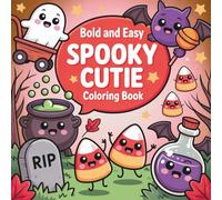 Spooky Cutie Halloween Magic: Cute Ghosts, Candy Corn, Vampires, Mummies & More | Kawaii Spooky Art for Relaxation and Fun.