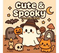Spooky Cuties: Cute Halloween Coloring Book for Adults and Teens: Extremely Simple Designs Easy for All Ages, Big and Bold