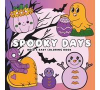 Spooky Days: Bold and Easy All Year-Round Halloween Coloring Book