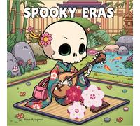Spooky Eras: Fashion & Comfy Coloring Book: Cute Cozy Skeletons, Fashion Styles, Fantasy Outfits and Relaxing Cozy Scenes