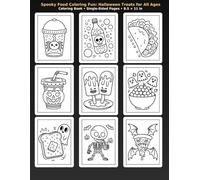 Spooky Food Coloring Fun: Halloween Treats for All Ages: Color Your Favorite Halloween Snacks with Fun, Frightful Designs