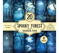 Spooky Forest Scrapbook Paper: 20 Double-Sided Decorative Sheets | 10 Dark Nature Designs for Origami, Mixed Media Art, Wrapping & Card Making | 8.5 x 8.5 inch