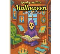 Spooky & Fun: A Halloween Coloring Adventure: A Cute and Simple Halloween Coloring Book for Kids with Pumpkins, Ghosts, Witches, and More!