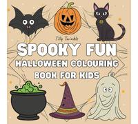 Spooky Fun: Halloween Colouring Book for Kids: Colour, Create, and Explore the Magic of Halloween!