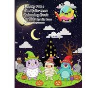 Spooky Fun The Cartoon Halloween Colouring Book for Kids